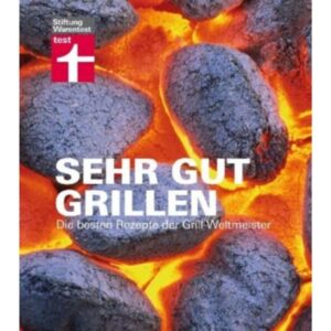 Sehr gut Grillen von Stiftung Warentest