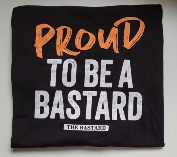 THE BASTARD Proud to be a Bastard Lady L